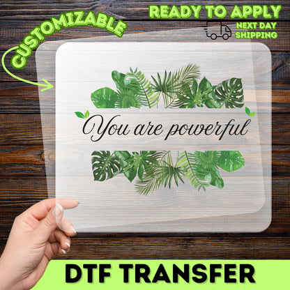 Nature-Inspired Empowerment Boho DTF Transfer for Women Shirts & Apparel - Ready To Press Motivational Quote Design