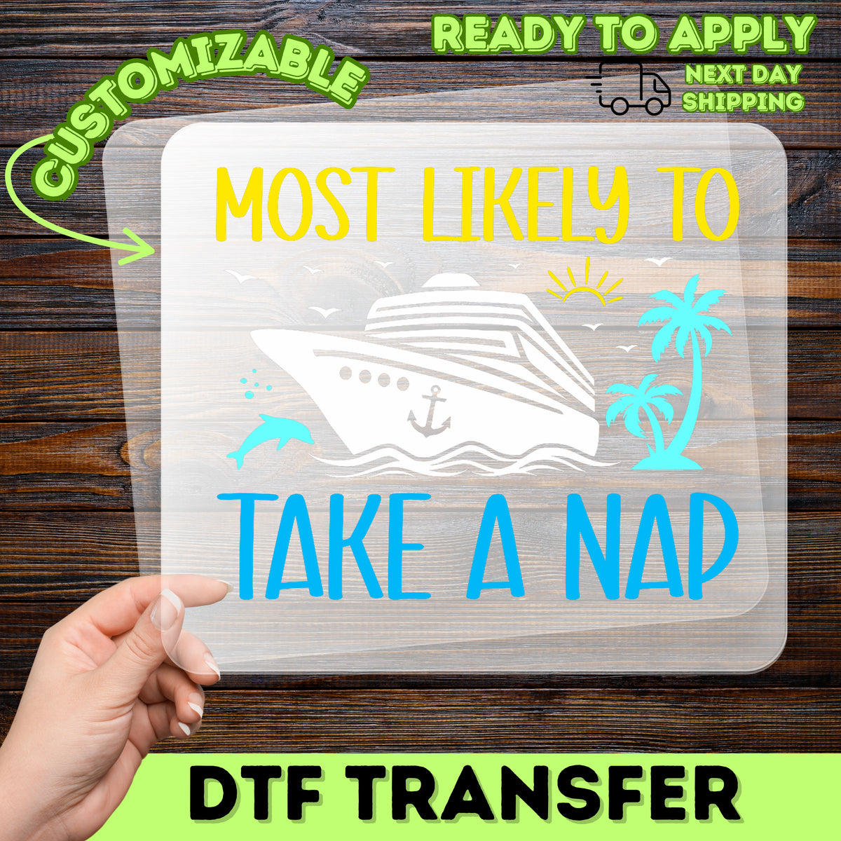 Funny Cruise Vacation DTF Transfer Iron-On Ready To Press for T-Shirt Tropical Travel Apparel Family Group Holiday
