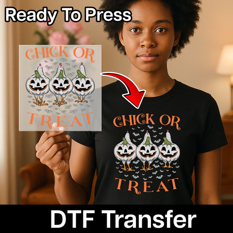 Funny Halloween Chick or Treat DTF Transfer Ready To Press for Chicken Lover T-Shirt & Cute Family Apparel