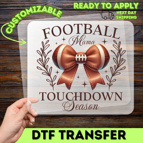 Cute Football Mama Touchdown Season DTF Transfer Iron-On for Women’s Apparel & Shirts | Ready To Press Sports Mom Gift