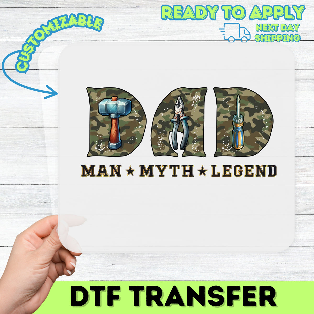 Funny Father's Day Iron-On Ready-To-Press DTF Transfer for Dad T-Shirt - Man Myth Legend Camouflage Design