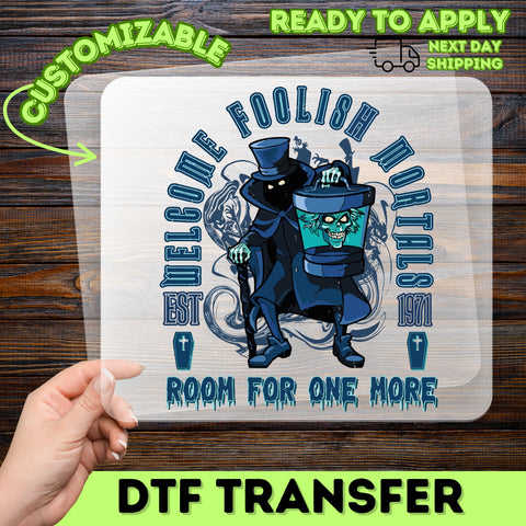 Spooky Ghostly DTF Transfer, Halloween Haunted Character Iron-On for Shirts, Funny Retro Theme, Welcome Foolish Mortals Apparel