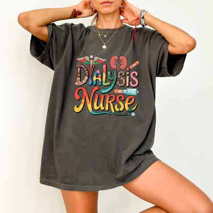 Dialysis Nurse Cute & Colorful Medical DTF Transfer for Funny Nurse Apparel Ready To Press Iron-On Design Gift