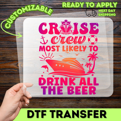 Cruise Party Humor Iron-On DTF Transfer for Vacation Shirts, Funny Nautical Beer Lover Apparel, DTF Transfer for Cruise Enthusiasts