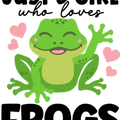 Cute Frog Shirt, Just A Girl Who Loves Frogs Shirt, Frogs Lover Tees, Unisex Frogs T shirts, Kids Frogs Shirts, Funny Animal Shirt, Frog Tee