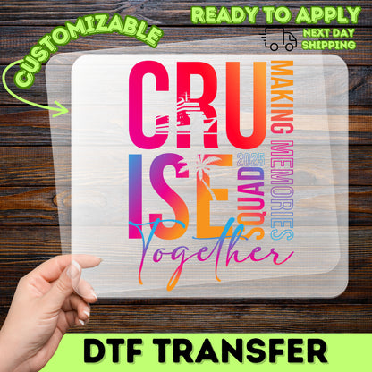 Cruise 2025 DTF Transfer Ready To Press Cute Tropical Cruise Squad Shirt for Family & Friends Vacation