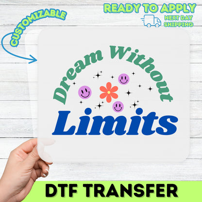 Dream Without Limits Retro Smiley & Flower DTF Transfer Iron-On for Motivational Group Apparel & Fun Youth Shirts