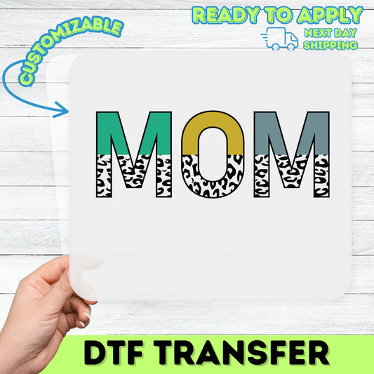 Stylish & Bold 'MOM' Leopard Print DTF Transfer Ready to Press for Mother's Day Shirts, Funny Modern Mom Group Apparel